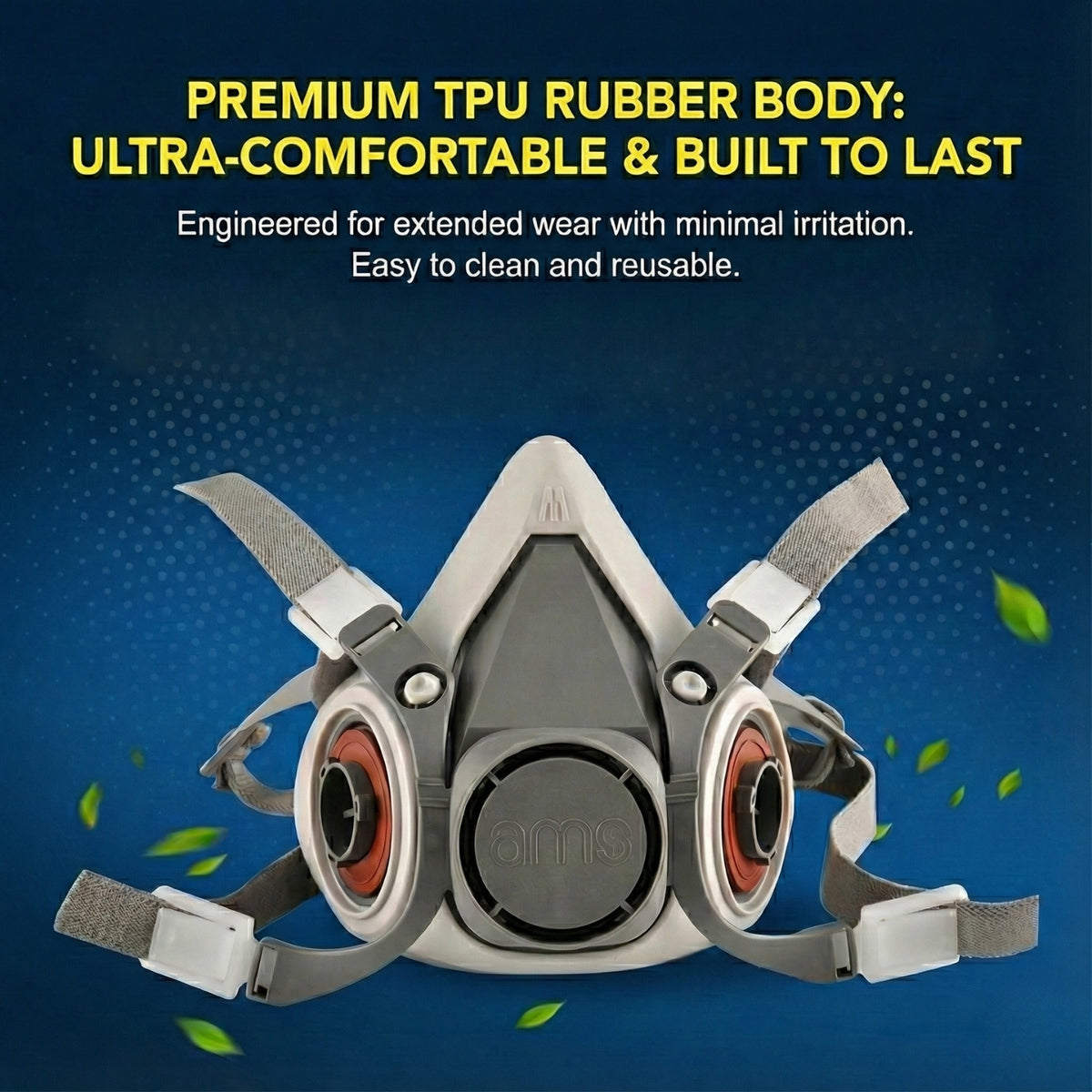 Close-up of AMS A620 mask body made from durable TPU thermoplastic rubber, oil and abrasion resistant